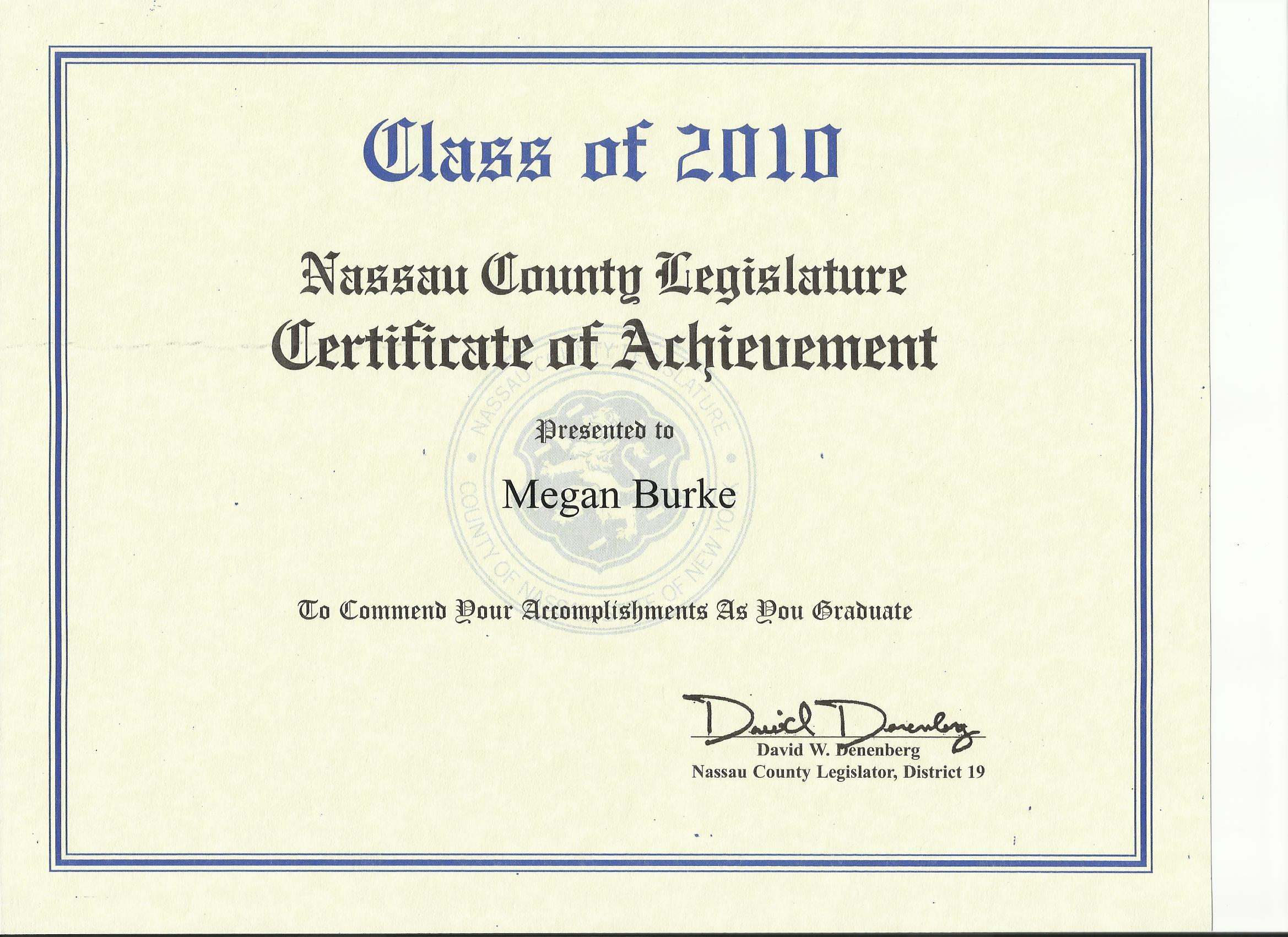 This is a certificate I received from Nassau County upon high school graduation.